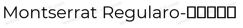Montserrat Regularo字体转换